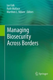 Managing biosecurity across borders