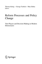 Reform processes and policy change veto players and decision-making in modern democracies