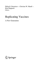 Replicating vaccines a new generation