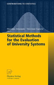 Statistical methods for the evaluation of university systems y Massimo Attanasio, Vincenza Capursi, editors.