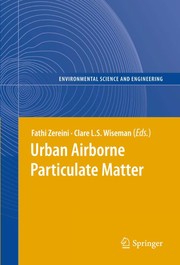 Urban airborne particulate matter origin, chemistry, fate and health impacts