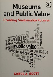 Museums and public value creating sustainable futures