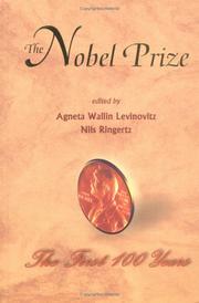 The Nobel Prize the first 100 years