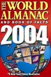 The World almanac and book of facts, 2004.