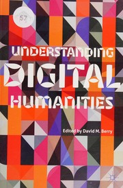Understanding digital humanities