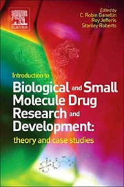 Introduction to biological and small molecule drug research and development theory and case studies