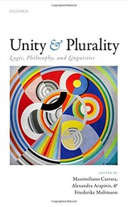 Unity and plurality logic, philosophy, and linguistics