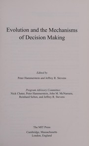 Evolution and the mechanisms of decision making