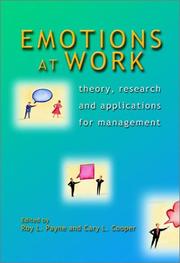 Emotions at work theory, research and applications in management