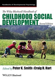 The Wiley Blackwell handbook of childhood social development
