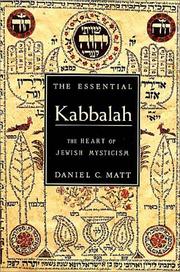 The Essential Kabbalah the heart of Jewish mysticism