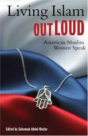 Living Islam out loud American Muslim women speak