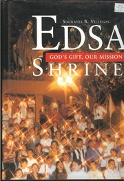 EDSA shrine God's gift, our mission