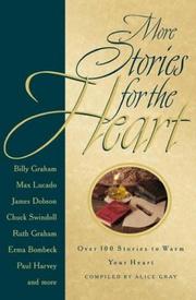 More stories for the heart over 100 stories to warm your heart
