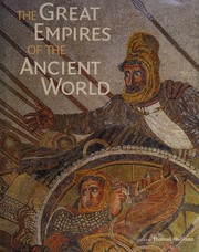 The Great empires of the ancient world