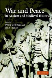 War and peace in ancient and medieval history