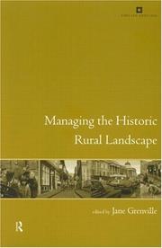 Managing the historic rural landscape