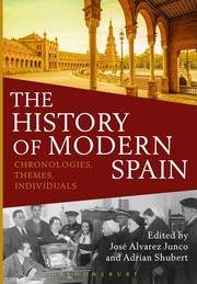 The history of modern Spain chronologies, themes, individuals