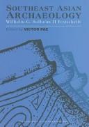 Southeast Asian archaeology Wilhelm G. Solheim II festschrift