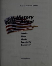 History alive! pursuing American ideals : equality, rights, liberty, opportunity, democracy.
