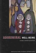 Aboriginal well-being Canada's continuing challenge