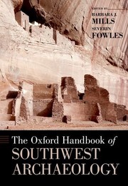 The Oxford handbook of Southwest archaeology