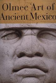 Olmec art of ancient Mexico