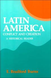 Latin America conflict and creation : a historical reader