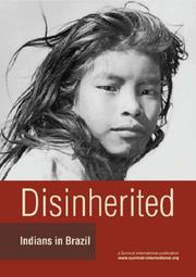 Disinherited Indians in Brazil.