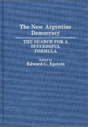 The new Argentine democracy the search for a successful formula