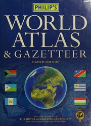 Philip's world atlas & gazetteer.