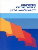 Countries of the world and their leaders yearbook, 2001.
