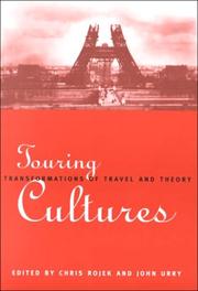 Touring cultures transformations of travel and theory