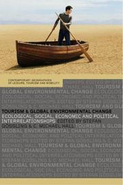 Tourism and global environmental change ecological, social, economic and political interrelationships
