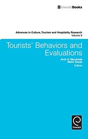 Tourists' behaviors and evaluations