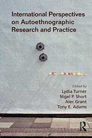 International perspectives on autoethnographic research and practice