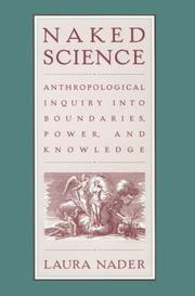 Naked science anthropological inquiry into boundaries, power, and knowledge
