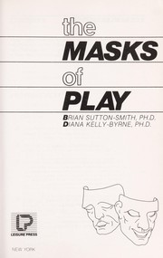 The masks of play