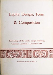 Lapita design, form and composition proceedings of the Lapita Design Workshop, Canberra, Australia, December 1988