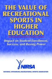 The value of recreational sports in higher education impact on student enrollment, success, and buying power