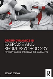 Group dynamics in exercise and sport psychology
