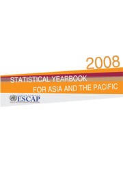 Statistical yearbook for Asia and the Pacific 2008.