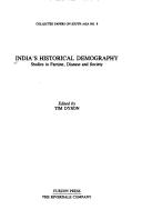 India's historical demography studies in famine, disease and society