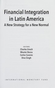 Financial integration in Latin America a new strategy for a new normal