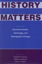 History matters essays on economic growth, technology, and demographic change