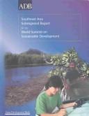 Southeast Asia subregional report for the World Summit on Sustainable Development