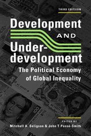 Development and underdevelopment the political economy of inequality