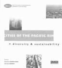 Cities of the Pacific rim diversity and sustainability