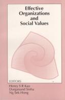 Effective organizations and social values