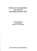Productivity measurement and analysis new issues and solution